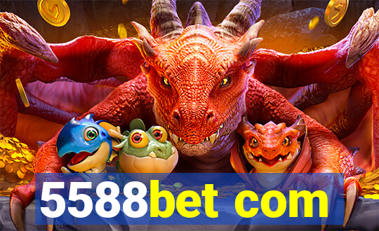 5588bet com