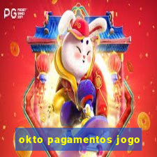 okto pagamentos jogo