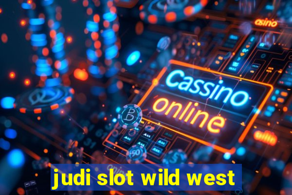 judi slot wild west