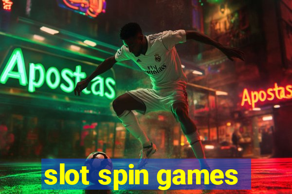 slot spin games