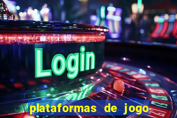 plataformas de jogo de aposta