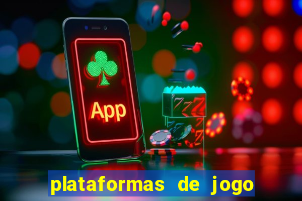 plataformas de jogo de aposta