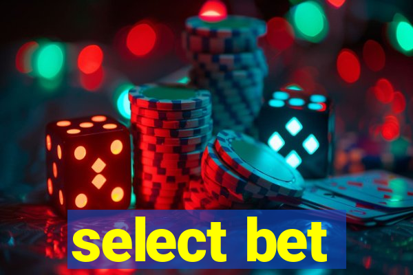 select bet