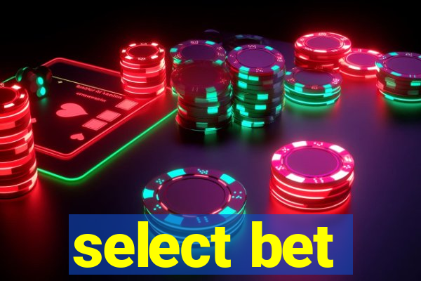 select bet