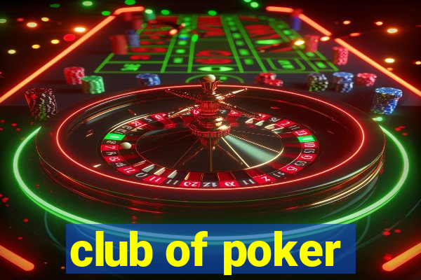 club of poker