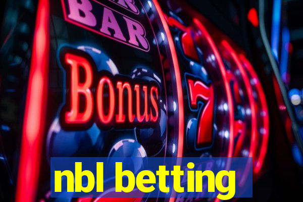 nbl betting