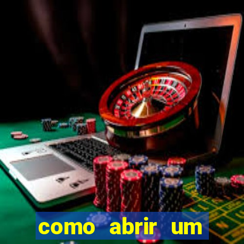 como abrir um casino online