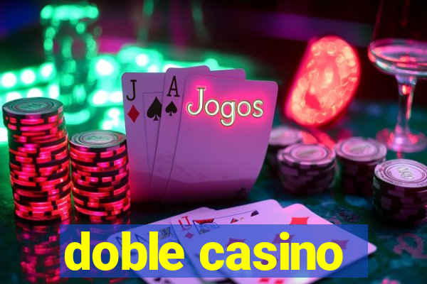 doble casino