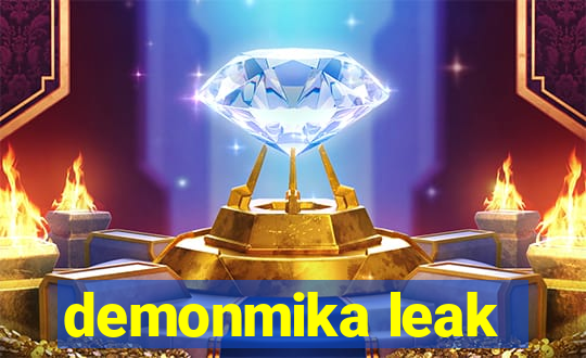 demonmika leak