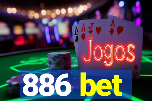 886 bet