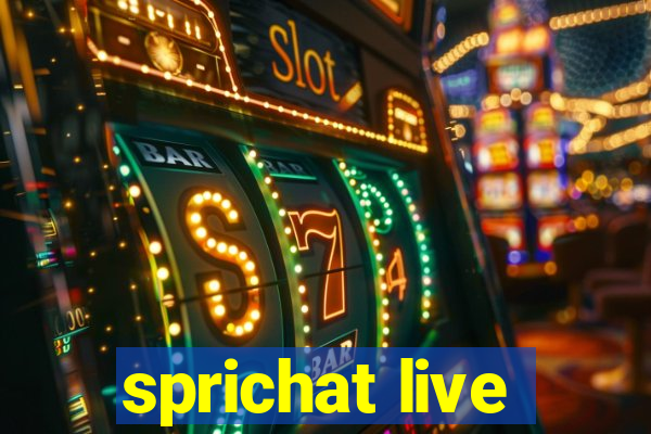 sprichat live