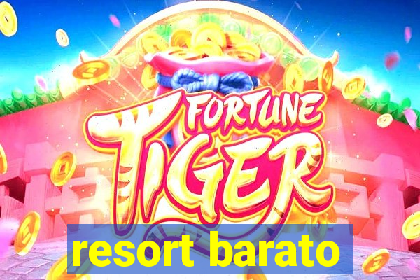 resort barato