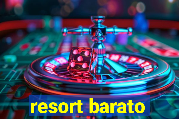 resort barato