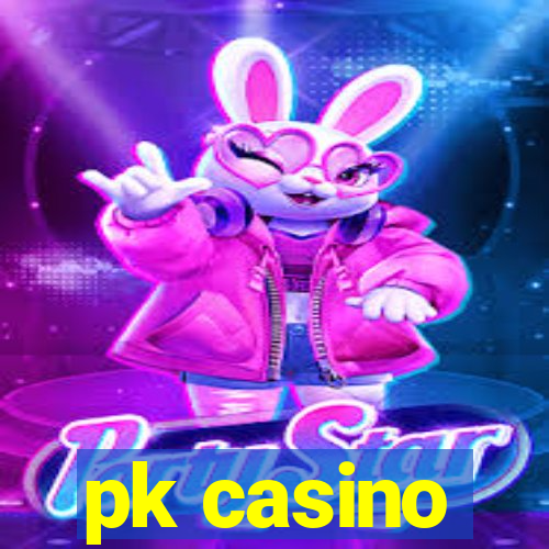 pk casino