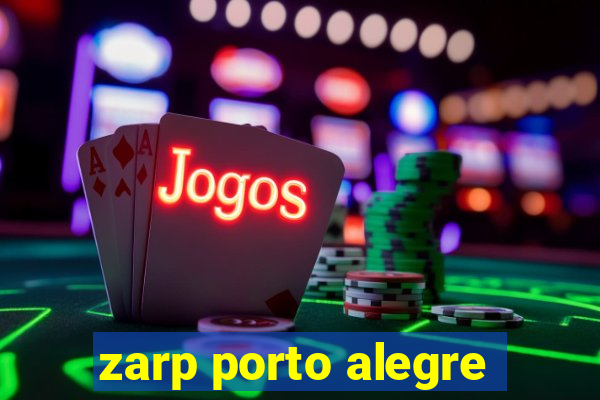 zarp porto alegre