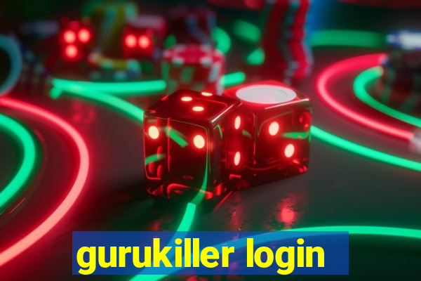 gurukiller login