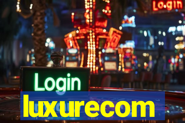 luxurecom