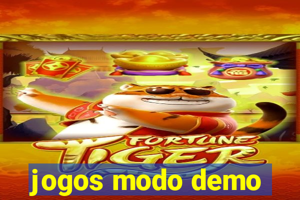 jogos modo demo