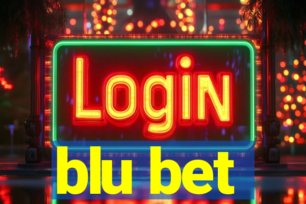 blu bet