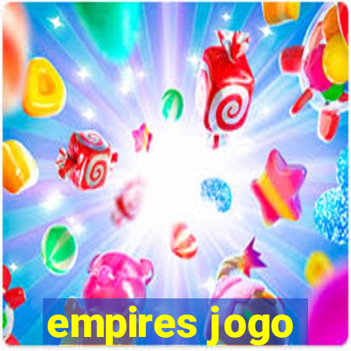 empires jogo