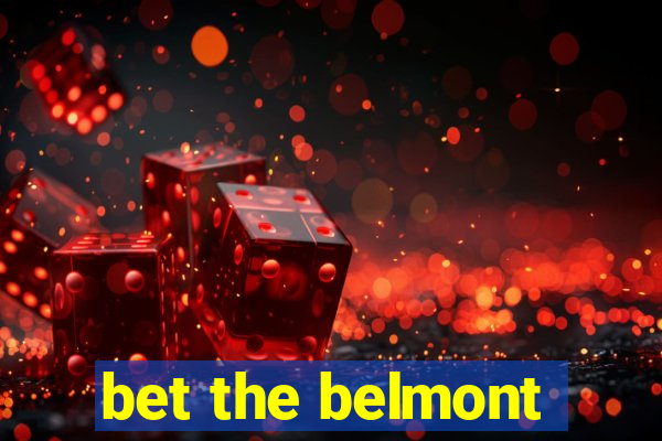 bet the belmont