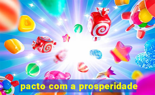 pacto com a prosperidade