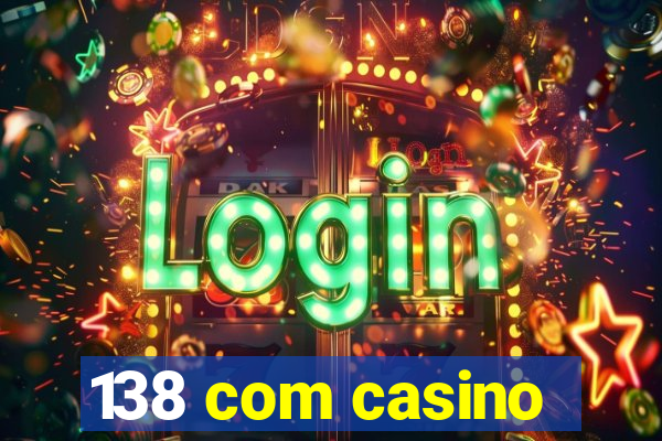 138 com casino