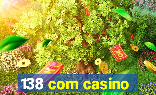 138 com casino