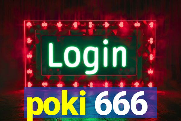 poki 666