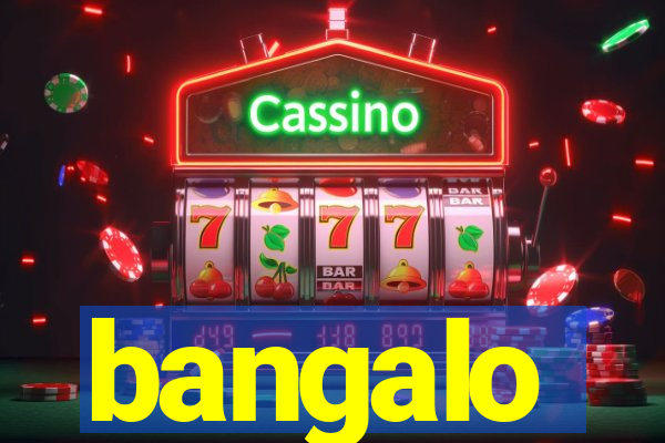 bangalo