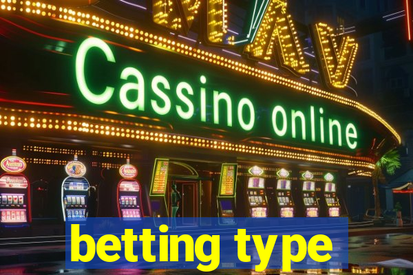 betting type