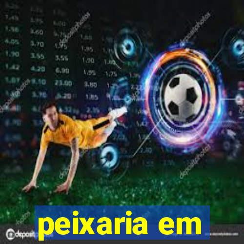 peixaria em