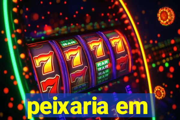 peixaria em