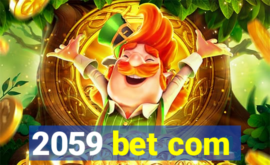 2059 bet com