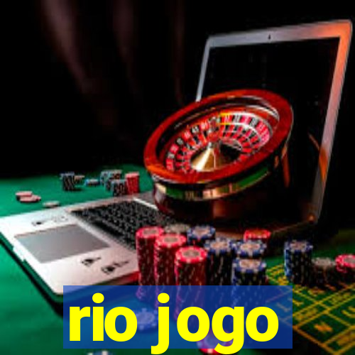 rio jogo