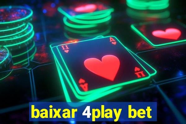 baixar 4play bet