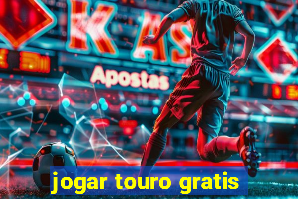 jogar touro gratis