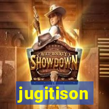 jugitison