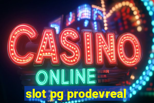 slot pg prodevreal