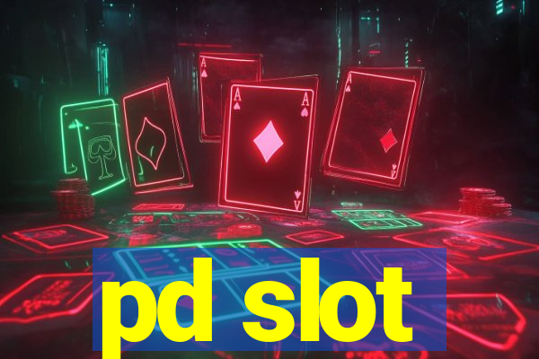 pd slot