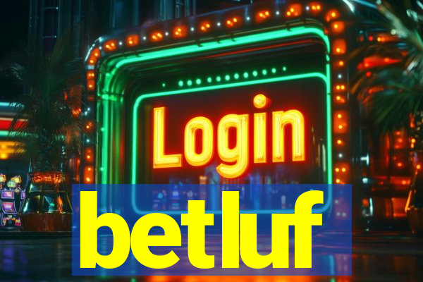 betluf