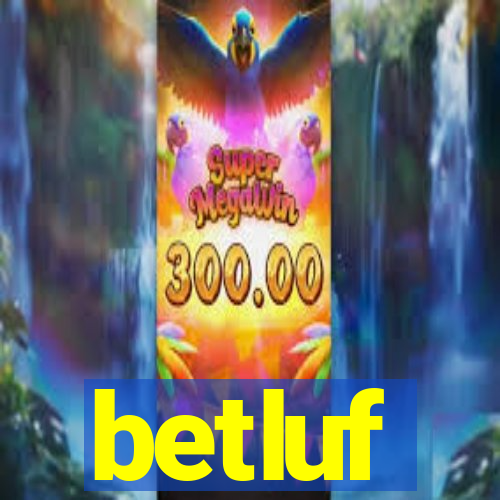 betluf