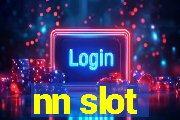 nn slot