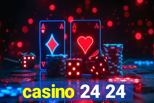 casino 24 24