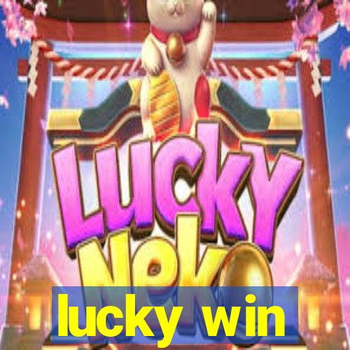 lucky win