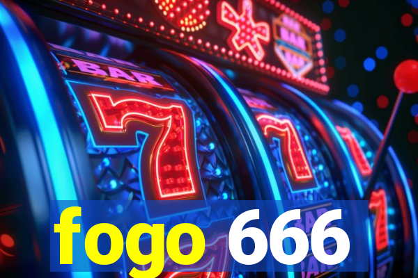 fogo 666