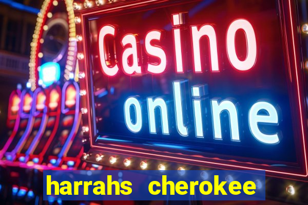 harrahs cherokee casino resort