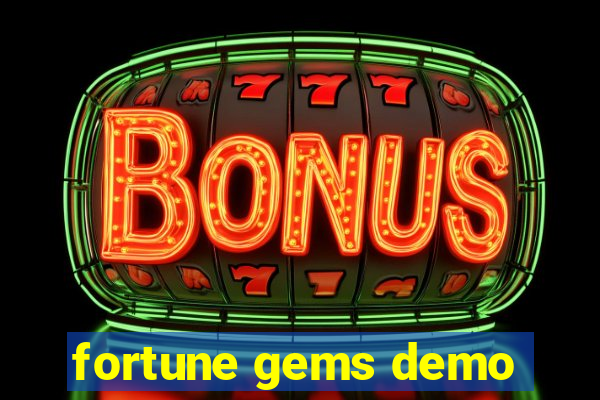 fortune gems demo