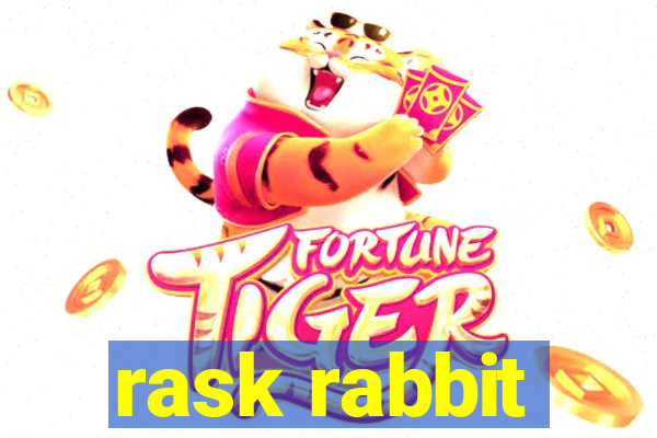 rask rabbit