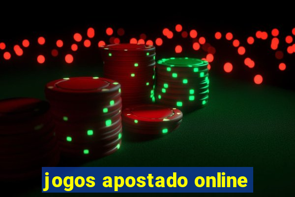 jogos apostado online